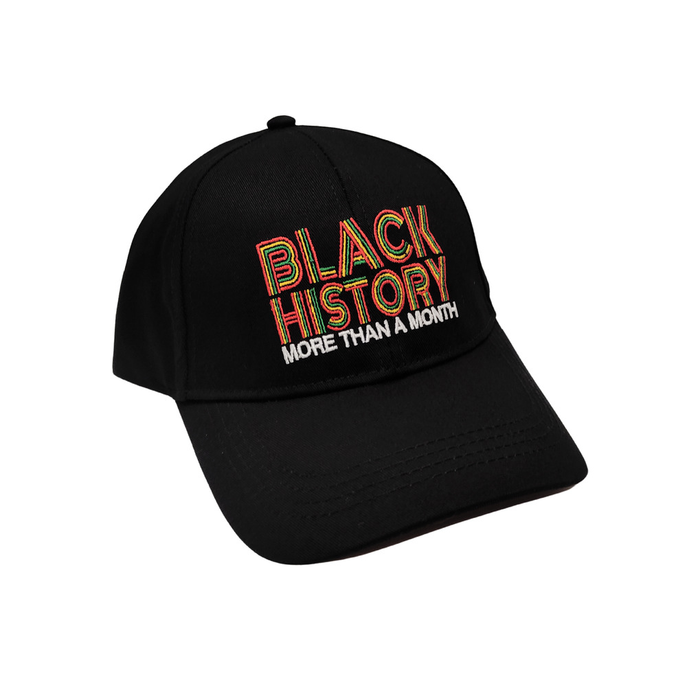 Black History More Than a Month Baseball Cap | Black Excellence Hat